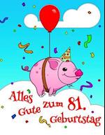 Alles Gute zum 81. Geburtstag