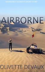 Airborne: Disorderly Elements Short Story 