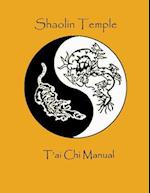 Shaolin Temple T'ai Chi Manual