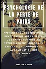 Psychologie de la Perte de Poids