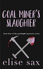 Coal Miner's Slaughter