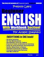 Preston Lee's Beginner English With Workbook Section For Arabic Speakers