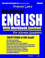 Preston Lee's Beginner English With Workbook Section For Korean Speakers