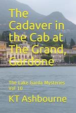 The Cadaver in the Cab at The Grand, Gardone: The Lake Garda Mysteries Vol 10 