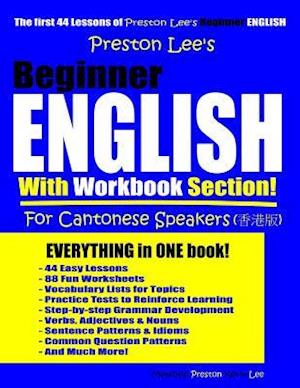 Preston Lee's Beginner English With Workbook Section For Cantonese Speakers