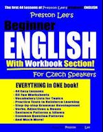 Preston Lee's Beginner English With Workbook Section For Czech Speakers