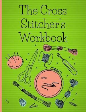 The Cross Stitcher's Workbook
