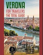 VERONA FOR TRAVELERS. The total guide