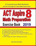 ACT Aspire 8 Math Preparation Exercise Book