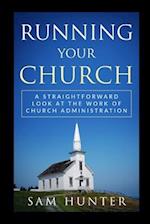 Running Your Church
