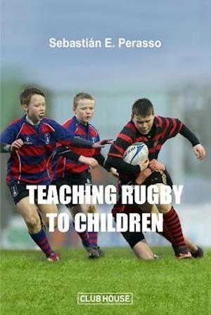 Teaching Rugby to Children