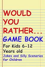 Would You Rather Game Book