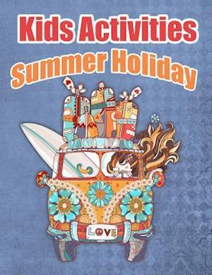 Kids Activities Summer Holiday