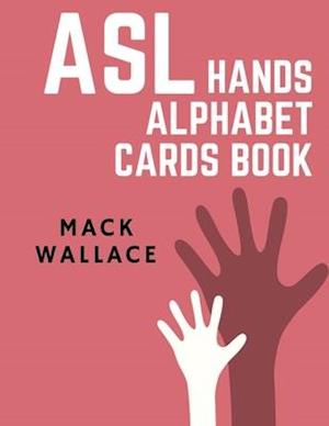 ASL Hands Alphabet Cards Book
