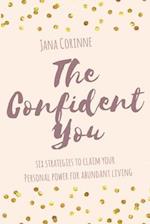 The Confident You