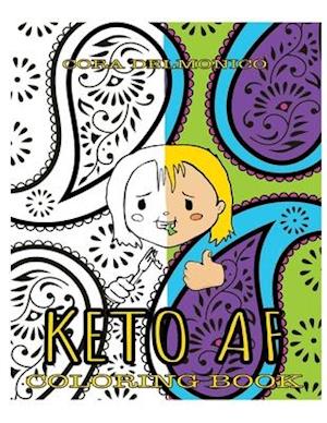 Keto AF Coloring Book