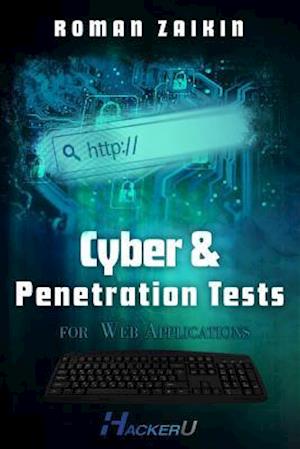 Cyber and Penetration Tests for Web Applications