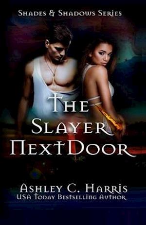 The Slayer Next Door