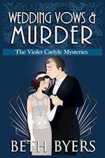 Wedding Vows & Murder