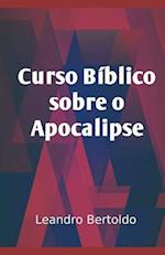 Curso Bíblico Sobre o Apocalipse