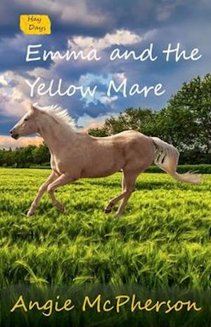 Emma and the Yellow Mare