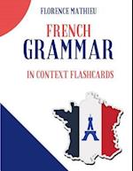 French Grammar in Context Flashcards