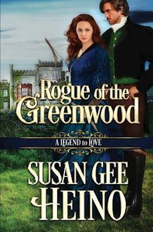 Rogue of the Greenwood