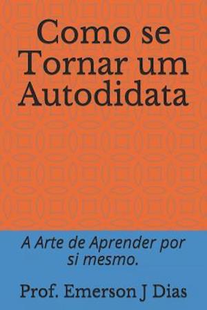 Como se Tornar um Autodidata