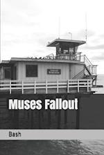 Muses Fallout