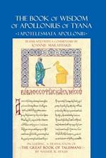 The Book of Wisdom of Apollonius of Tyana