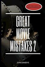 Great Movie Mistakes 2