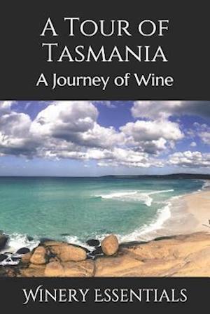 A Tour of Tasmania