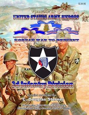 United States Army Heroes - Korean War to Present