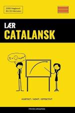 Lær Catalansk - Hurtigt / Nemt / Effektivt