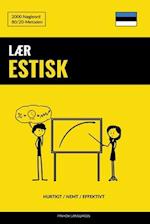Lær Estisk - Hurtigt / Nemt / Effektivt