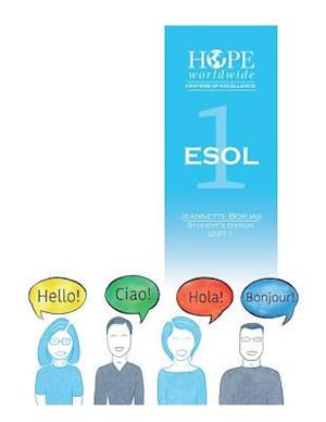 HOPE worldwide Centers of Excellence ESOL 1 Unit 1