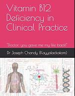 Vitamin B12 Deficiency in Clinical Practice (colour)