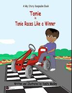 Tonie Races Like a Winner