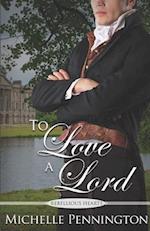 To Love a Lord