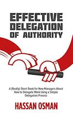 Effective Delegation of Authority