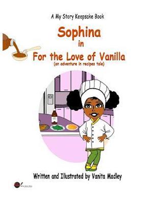 For the Love of Vanilla