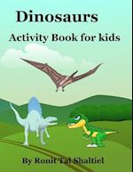 Dinosaurs - Activity Book for kids