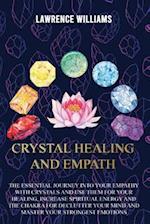 Crystal Healing and Empath