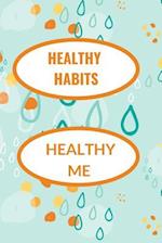 Healthy Habits