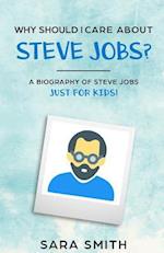 Why Should I Care About Steve Jobs?