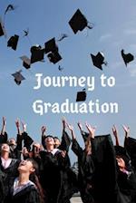 Journey to Graduation