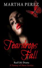 Teardrops Fall