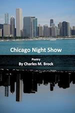 Chicago Night Show