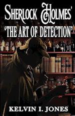 Sherlock Holmes' 'art of Detection'