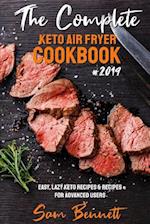 The Complete Keto Air Fryer Cookbook #2019